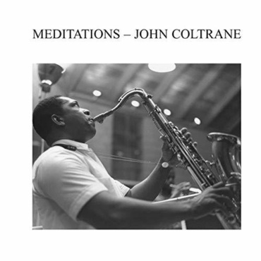 Coltrane, John - Meditations (LP - New)