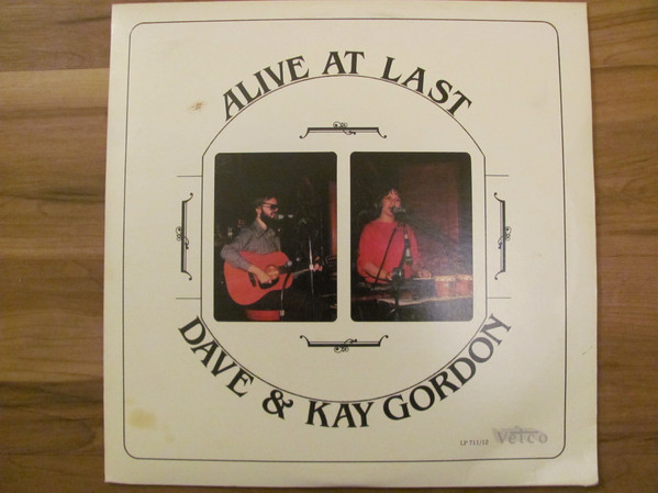 Dave & Kay Gordon - Alive at Last (LP-Used)