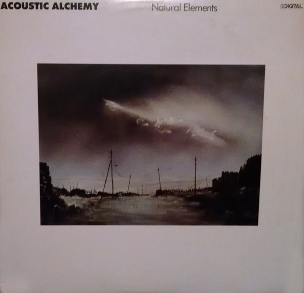 Acoustic Alchemy - Natural Elements (LP-Used)