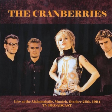 Cranberries - Live At The Alabamahalle, Munich 1994 (LP-New)