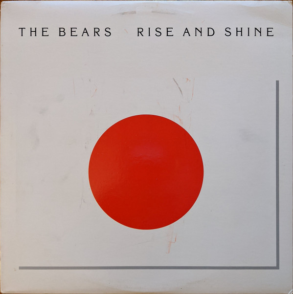 The Bears - Rise And Shine (LP-Used)