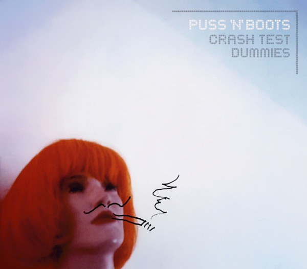 Crash Test Dummies Puss ‘N’ Boots (CDUsed) Vals halla Records