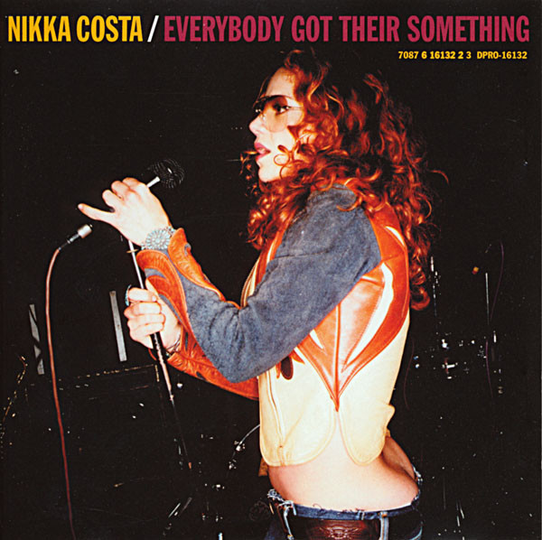 Nikka Costa – Everybody Got Their Something (CD-Used) – Vals halla Records