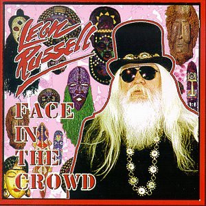 Leon Russell - Face In The Crowd (CD-Used)
