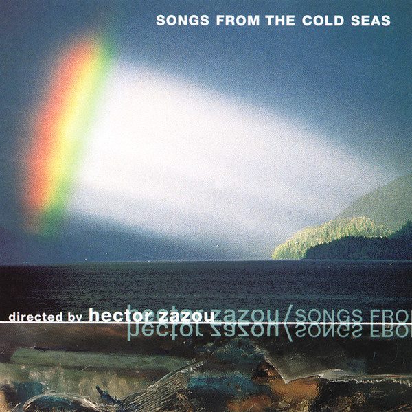 Hector Zazou - Songs From The Cold Seas (CD-Used)
