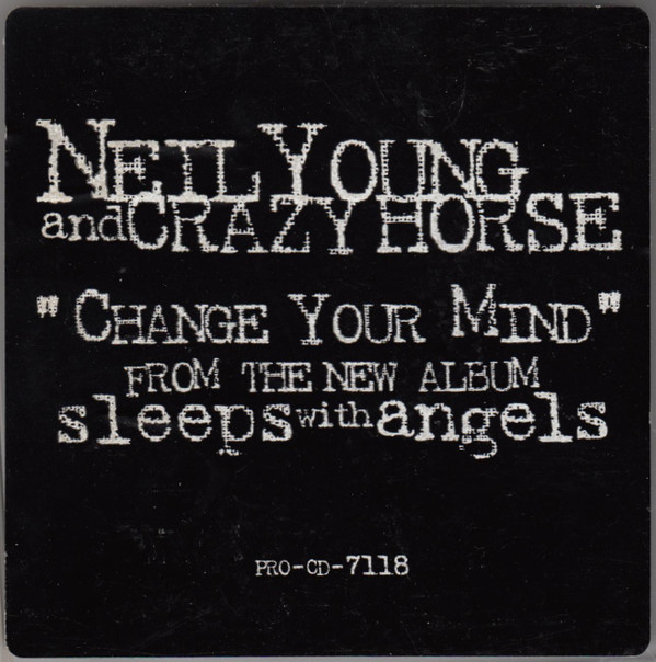 Neil Young And Crazy Horse - Change Your Mind (CD-Used)