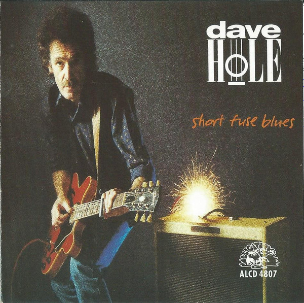 Dave Hole - Short Fuse Blues (CD-Used)