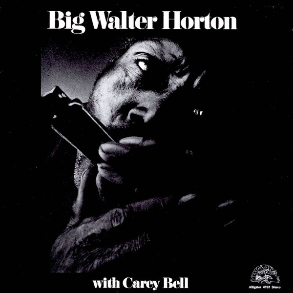 Walter Horton With Carey Bell - Big Walter Horton With Carey Bell (CD-Used)
