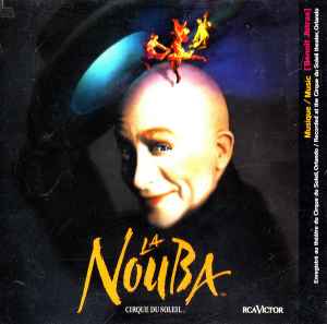 Cirque Du Soleil - La Nouba (CD-Used)