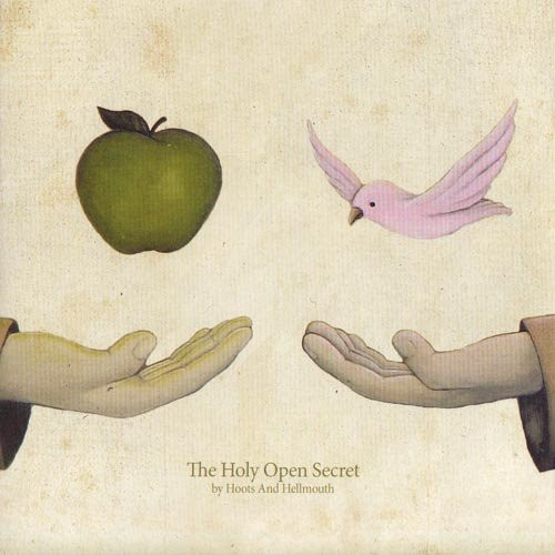Hoots & Hellmouth - The Holy Open Secret (CD-Used)