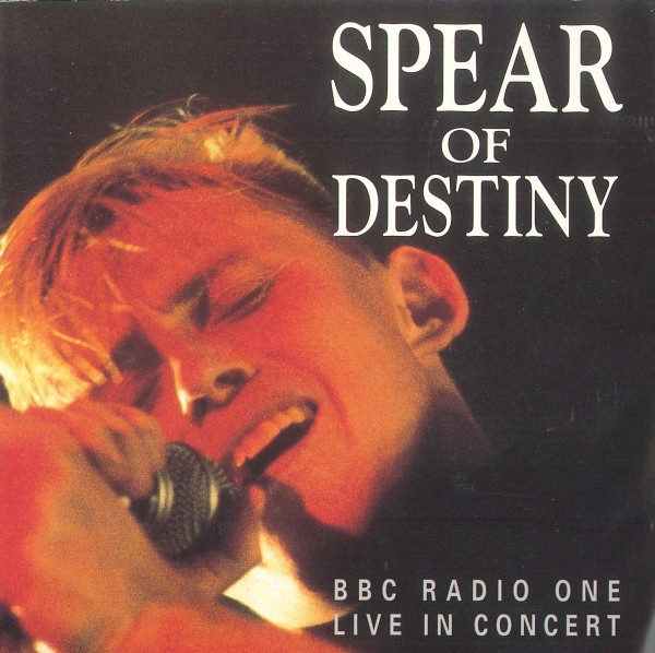 Spear Of Destiny - BBC Radio One Live In Concert (CD-Used)
