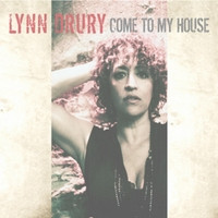 Lynn Drury - Come To My House (CD-Used)