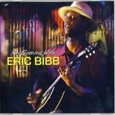 Eric Bibb - An Evening With (CD-Used)