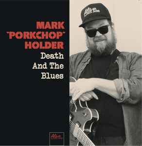 Mark Porkchop Holder - Death And The Blues (CD-Used)