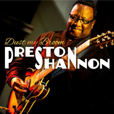 Preston Shannon - Dust My Broom (CD-Used)