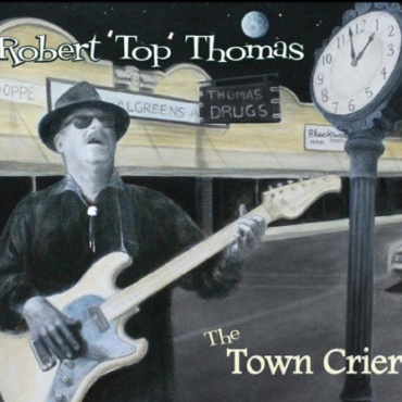 Robert 'Top' Thomas - The Town Crier (CD-Used)