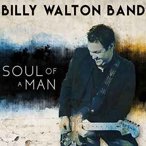 Billy Walton Band - Soul Of A Man (CD-Used)