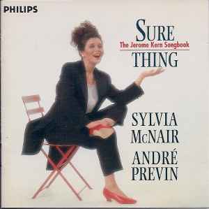 Sylvia McNair, André Previn, David Finck - Sure Thing: The Jerome Kern Songbook (CD-Used)