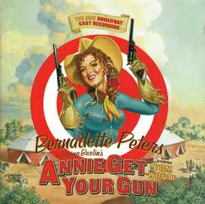 Bernadette Peters, Tom Wopat - Annie Get Your Gun (CD-Used)