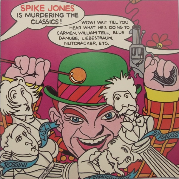 Spike Jones And His City Slickers Spike Jones Is Murdering The