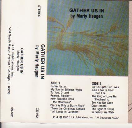 Marty Haugen – Gather Us In (CS-Used) – Vals halla Records