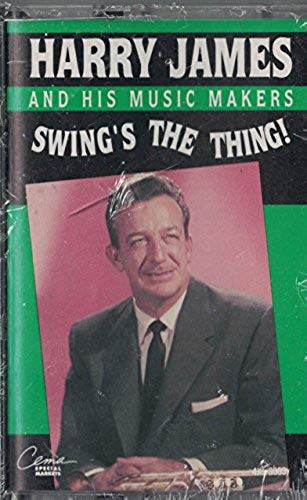 Harry James & His Music Makers - Swing's The Thing! (CS-Used)