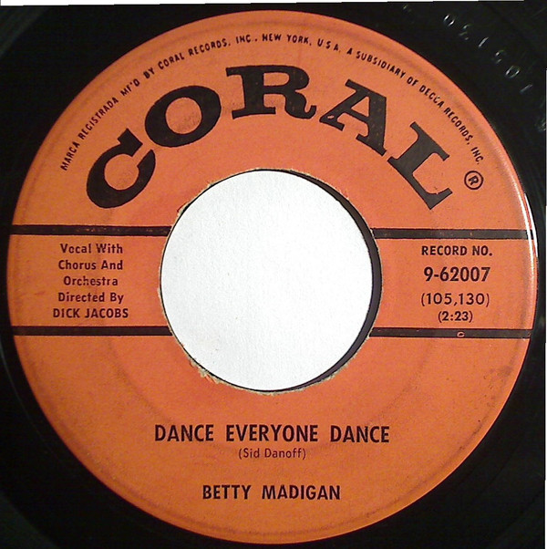 Betty Madigan - Dance Everyone Dance (7IN-Used)