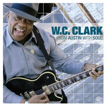 W. C. Clark - From Austin With Soul (CD-Used)