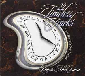 Roger McGuinn - 22 Timeless Tracks From The Folk Den Project (CD-Used)