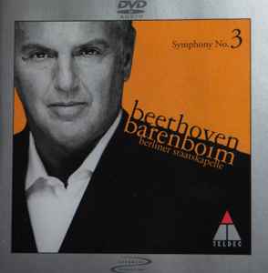 Ludwig van Beethoven - Daniel Barenboim, Staatskapelle Berlin - Symphony No. 3 (DVD-Used)