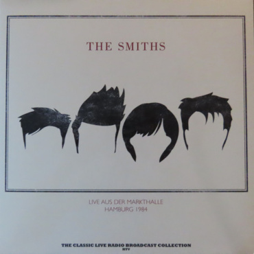Smiths - Live Aus Der Markthalle Hamburg 1984 (LP-New)