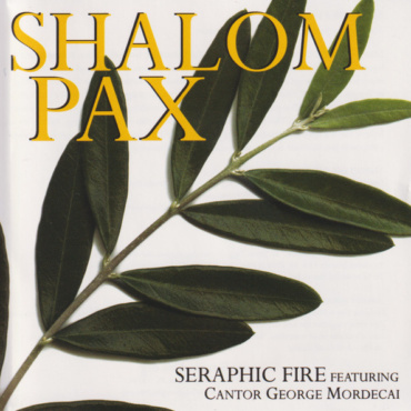 George Mordecai, Seraphic Fire - Shalom / Pax (CD-Used)