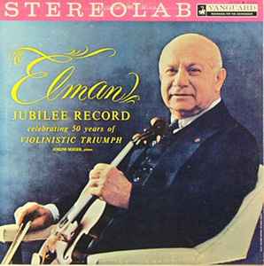 Mischa Elman - Jubilee Record Celebrating 50 Years Of Violinistic Triumph (LP-Used)