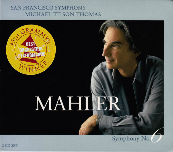 Gustav Mahler, San Francisco Symphony, Michael Tilson Thomas - Symphony No. 6 (CD-Used)