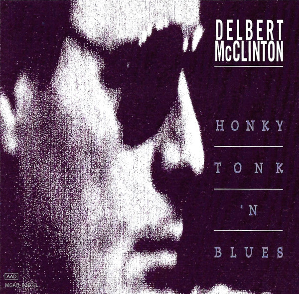 Delbert McClinton - Honky Tonk 'N' Blues (CD-Used)