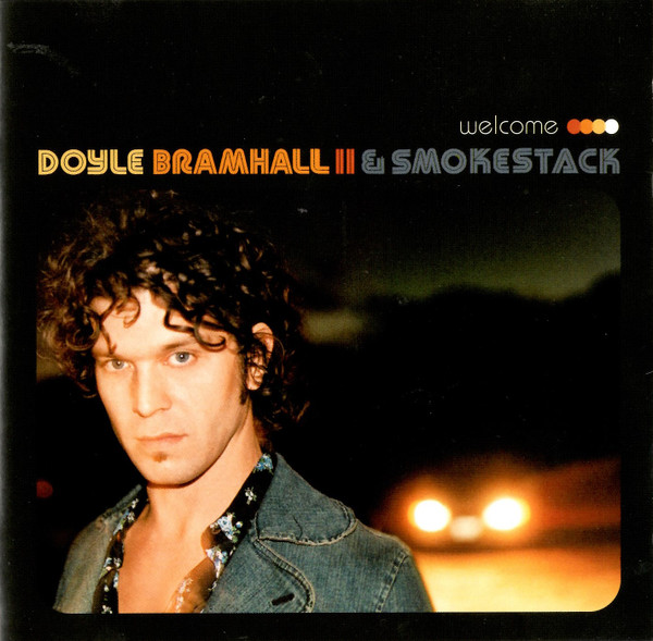 Doyle Bramhall II & Smokestack - Welcome (CD-Used)