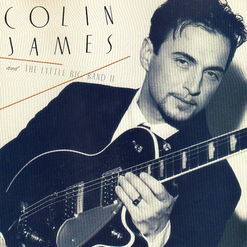 Colin James And The Little Big Band - Colin James And The Little Big Band II (CD-Used)