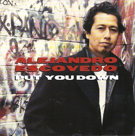 Alejandro Escovedo - Put You Down (CD-Used)