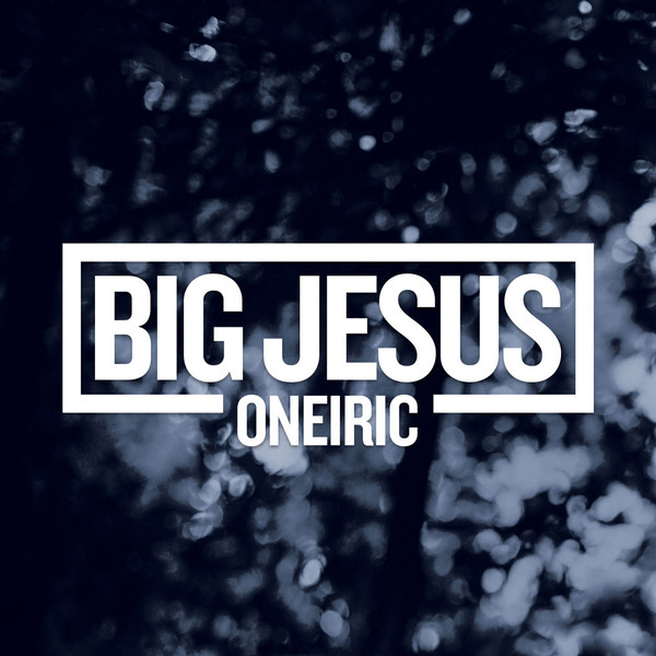Big Jesus - Oneiric (CD-Used)