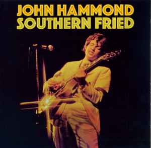 John Paul Hammond - Southern Fried (CD-Used)