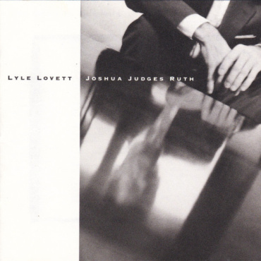 Lyle Lovett - Joshua Judges Ruth (CD-Used)