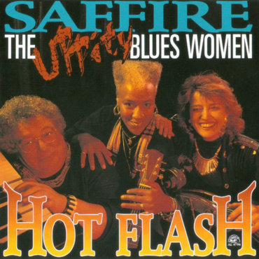 Saffire -The Uppity Blues Women - Hot Flash (CD-Used)