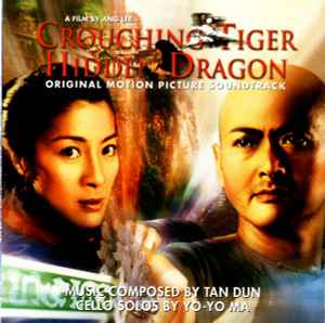 Tan Dun - Crouching Tiger Hidden Dragon (Original Motion Picture Soundtrack) (CD-Used)