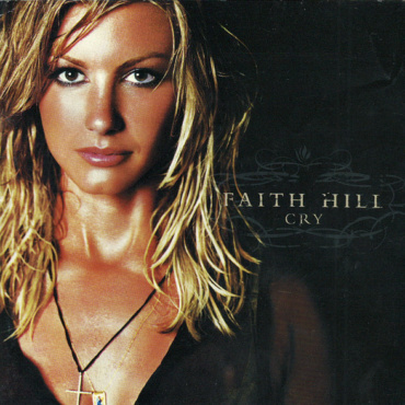 Faith Hill - Cry (CD-Used)