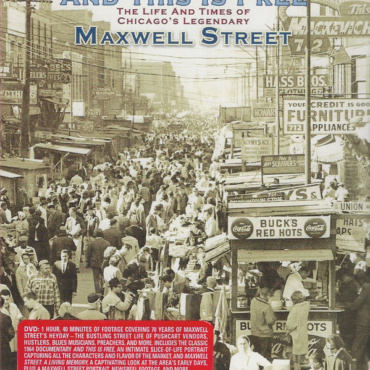 Various - And This Is Free. The Life And Times Of Chicago's Legendary Maxwell Street (CD-Used)