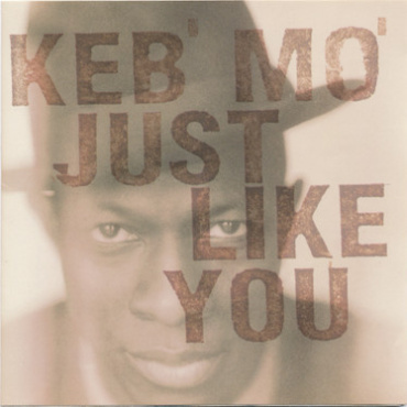 Keb' Mo' - Just Like You (CD-Used)