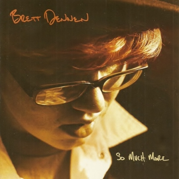 Brett Dennen - So Much More (CD-Used)