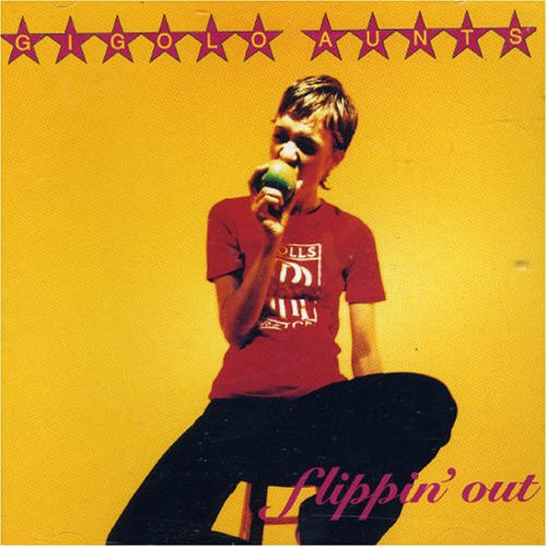 Gigolo Aunts - Flippin' Out (CD-Used)