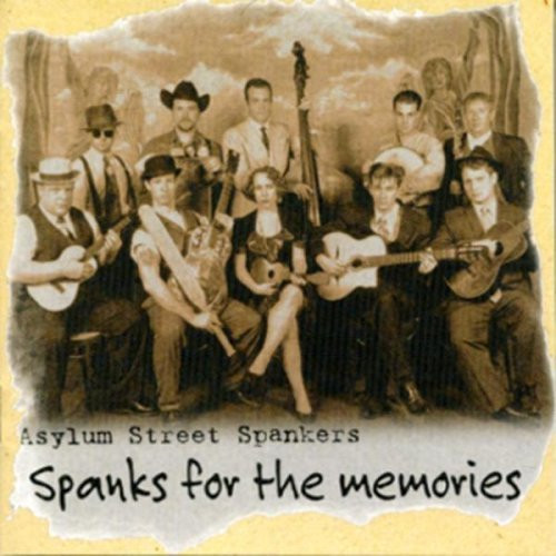 Asylum Street Spankers - Spanks For The Memories (CD-Used)