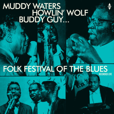 Folk Festival Of The Blues With Muddy Waters / Var - Folk Festival Of The Blues With Muddy Waters, Howlin Wolf, Buddy Guy, Sonny Boy Williamson, Willie Dixon / Various [Import] (LP-New)